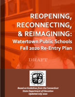 Reopening, Reconnecting & Reimagining: Watertown's Fall 2020 Re-Entry Plan
