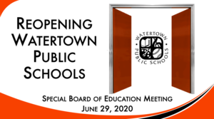 ReOpening Watertown Public Schools