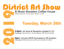 District Art Show & Music Boosters Coffee House 3/26/2019