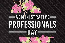 National Administrative Professionals Day 2023 - Wednesday, April 26 -  Nationaldaytime.com